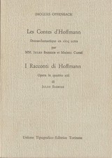 Offenbach, Les Contes d'Hoffmann: drame-fantastique en cinq actes, Utet 1973
