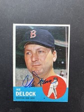 Ike Delock D 2022   Autographed 1963 Topps Card Boston Red Sox  Ex/Mt