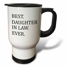 3dRose Best Daughter in law ever - gifts for family and relatives - inlaws 14oz