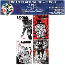Logan: Black, White and Blood (2025) #1 2 3 4 Marvel Comics COVER SELECT