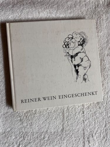 Reiner Wein Eingeschenkt von Ulrich Klever | 1036 - Bild 1 von 1