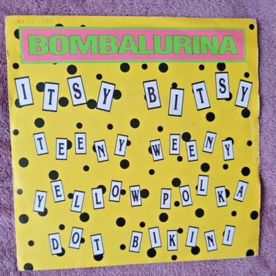 Bombalurina - Itsy Bitsy Teeny Weeny Yellow Polka Dot Bikini 7 inch Vinyl Record
