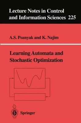 Poznyak - Learning Automata and Stochastic Optimization - New paperbac - X555z