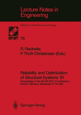 Reliability and Optimization of Structural Systems '91 Palle Thoft-Christensen