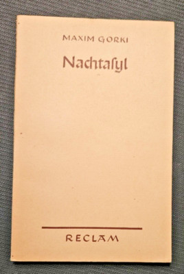 Maxim Gorki: Nachtasyl (Reclam)