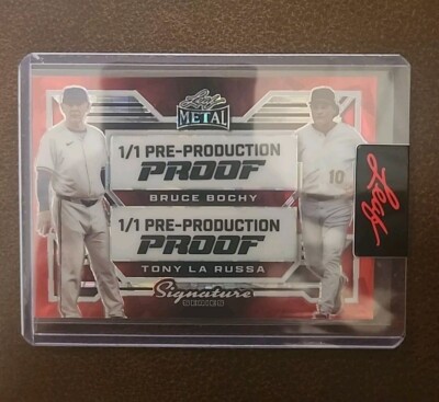 2024 Leaf Signature RED ICE Production Proof TONY LA RUSSA BRUCE BOCHY 1/1
