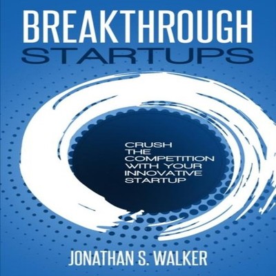 Startup - Breakthrough Startups Marketing Plan Crush The Competit