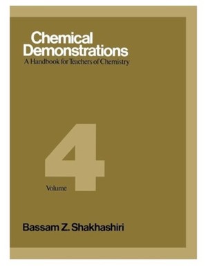 Chemical Demonstrations : A Handbook for Teachers of Chemistry Vol 4