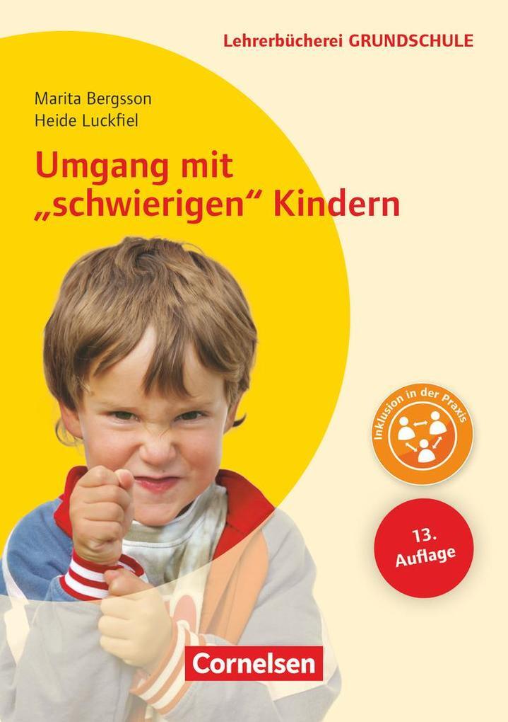 Thumbnail - Umgang Mit' Schwierigen' Kindern | Marita Bergsson, Heide Luckfiel |