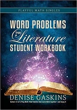 Word Problems Student Workbook: Word Problems from Literature (Playful Math S...