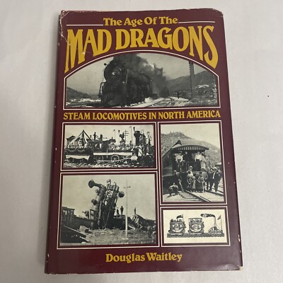 Age Of The Mad Dragons Dampflokomotiven in Nordamerika von Waitley mit DJ