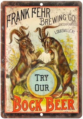Frank Fehr Brewing Co. Bock Beer Retro Ad Reproduction Metal Sign E216