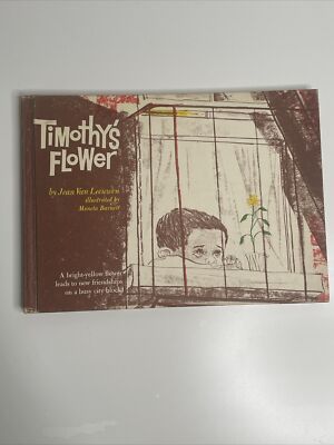 Timothy s Flower By Jean Van Leeuwen First Edition 