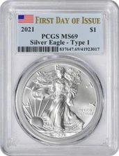 2021 $1 American Silver Eagle Type 1 MS69 First Day of Issue FDOI PCGS