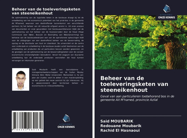 Said Moubarik (U. A.) | Beheer Van De Toeleveringsketen Van Steeneikenhout-image