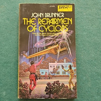 The Repairmen of Cyclops by John Brunner Paperback DAW Sci-Fi Zarathustra Novel