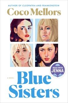 Blue Sisters: A Novel von Mellors, Coco | Buch | Zustand sehr gut