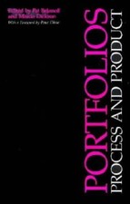 Portfolios: Process and Product - Paperback By Belanoff, Pat - VERY GOOD