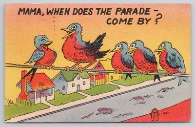 Vintage 1946 Birds on Telephone Wire ''When Does The Parade Come By Postcard