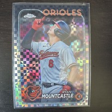 2024 Topps Chrome Ryan Mountcastle 265 X-Fractor Parallel Baltimore Orioles