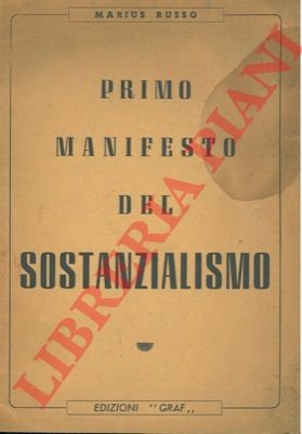 RUSSO Marius - Primo manifesto del sostanzialismo. (4-2588)