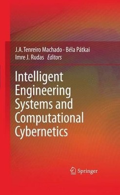 Intelligent Engineering Systems and Computational Cybernetics - 9781402086779