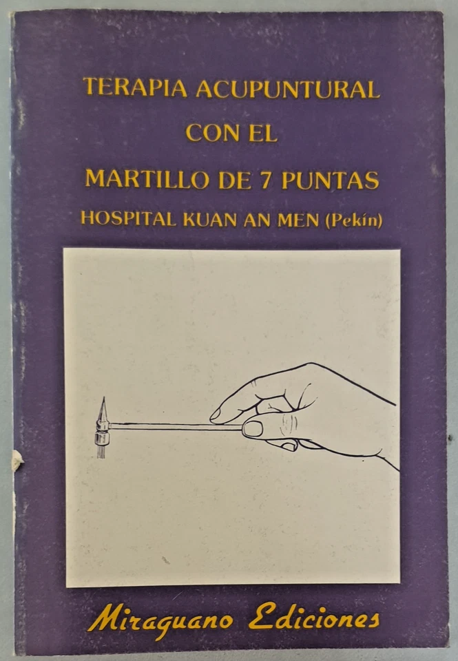 Terapia Acupuntural con el Martillo de 7 Puntas, Hospital Kuan An Men (1985) - Imagen 1 de 1