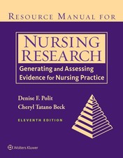 Resource Manual for Nursing Research: Generating and Assessing Evidence for ...