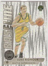 LUKE RIDNOUR SERIAL /99 2005-06 TOPPS FIRST ROW BASELINE 11 SEATTLE SONICS DUCKS