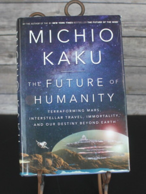 The Future of Humanity by Michio Kaku -1st Edition-Hardcover Book, DJ, VG