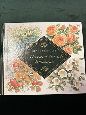 Reader's Digest 1st Edition  -  A Garden for all seasons - Good condition Book