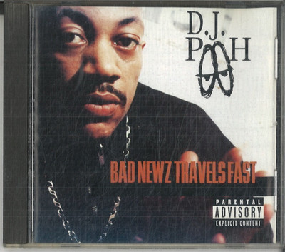 D.J. Pooh - Bad Newz Travels Fast ( 1997 , CD )