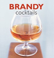 Stuart Walton - Brandy Cocktails - Hardback - G245Z