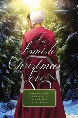 An Amish Christmas Love : Four Novellas Paperback
