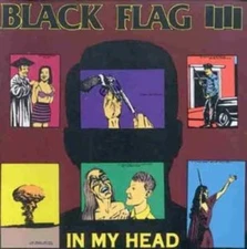 Black Flag - In My Head NEW Sealed Vinyl