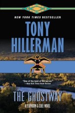 The Ghostway: A Leaphorn and Chee Novel by Hillerman, Tony