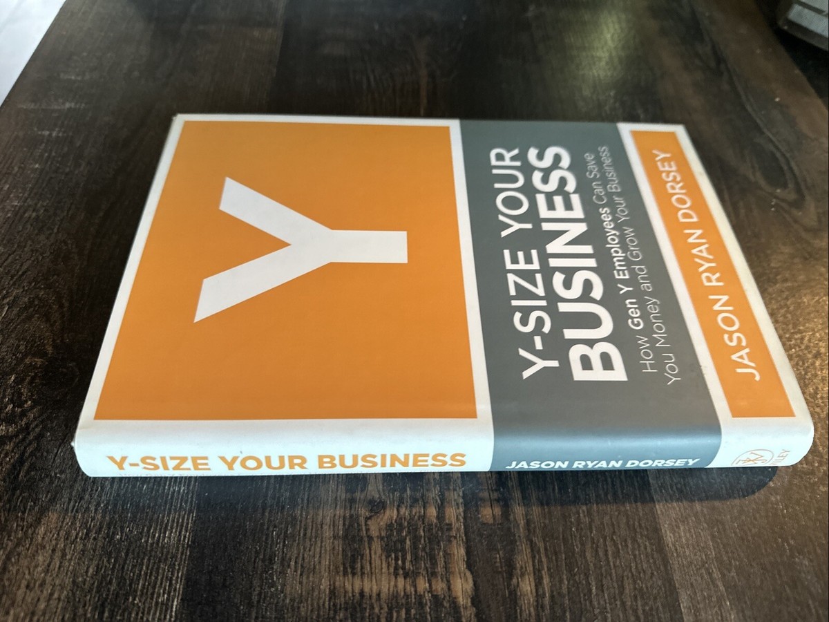 Y-Size Your Business Signed By Jason Ryan Dorsey 9780470505564| eBay