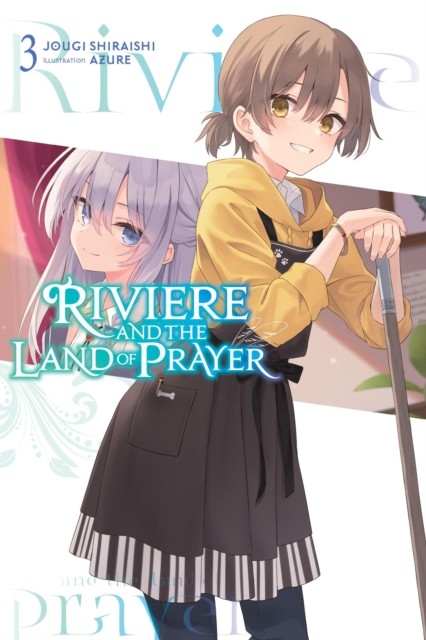 Riviere and the Land of Prayer, Vol. 3 (light novel) by Azure (Paperback Book)