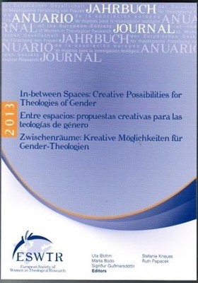 In-between Spaces: Crative Possibilities für Theologies of Gender - Entre espaco