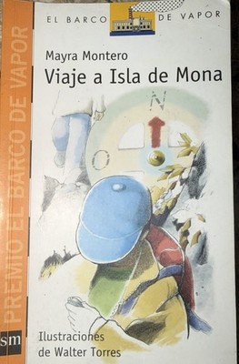 ''Viaje A Isla De Mona'' Libro De Mayra Montero En Español