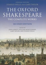 The Oxford Shakespeare. The Complete Works (Oxford World's Classics) (Oxford Sh,