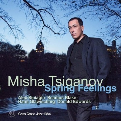 Misha Tsiganov - Spring Feelings [New CD]