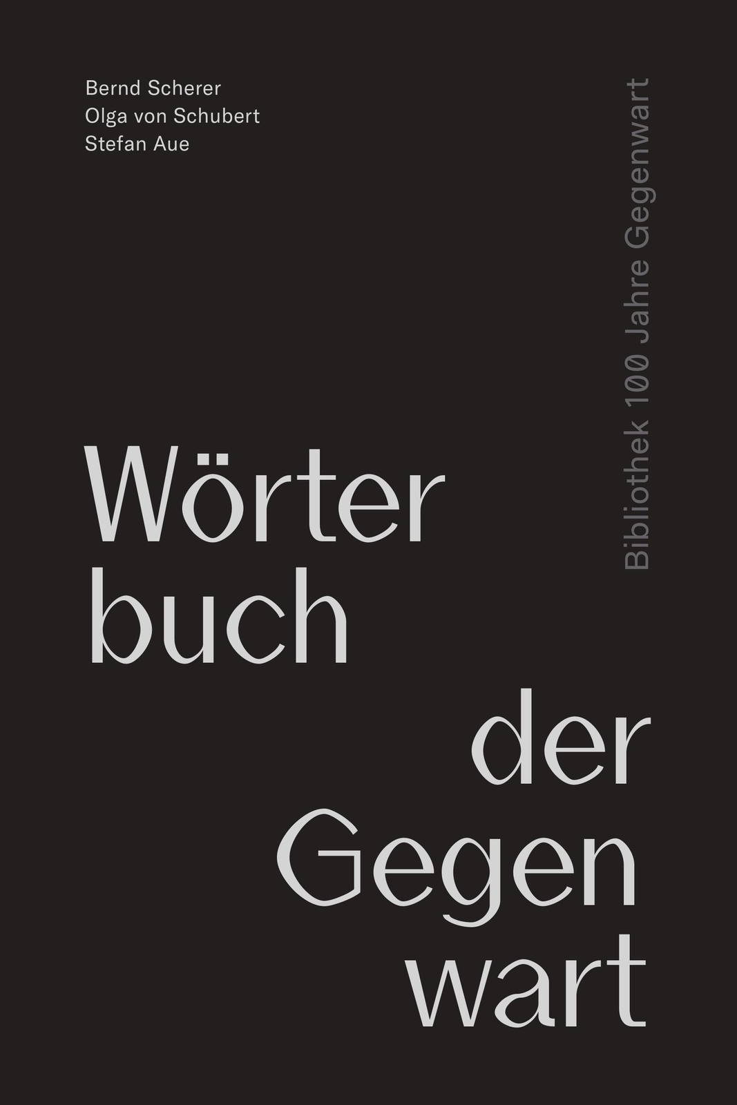 Thumbnail - Bernd Scherer (u. A.) | Wörterbuch Der Gegenwart | Buch | Deutsch