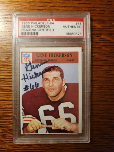 Gene Hickerson Autographed 1966 Philadelphia #45 Trading Card PSA