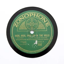 DEVONSHIRE RESTAURANT DANCE BAND "High Up In The Hills" 1927 ZONOPHONE 2918 [78]
