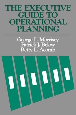 The Executive Guide to Operational Planning - 9781555420642