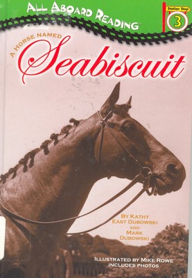 A Horse Named Seabiscuit GB (All Aboard Reading)