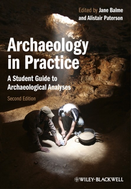 Archaeology in Practice (Paperback Book)