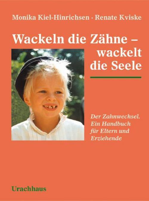 Thumbnail - Wackeln Die Zähne - Wackelt Die Seele Monika Kiel-hinrichsen