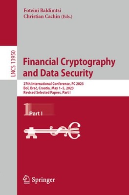 Financial Cryptography and Data Security: 27th International Conference, FC 2023